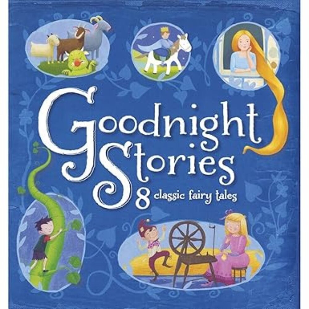 Goodnight stories 8 classic fairy tales